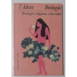 Biologia. Biologia i higiena człowieka Podręcznik dla klasy 7 szkoły podstawowej