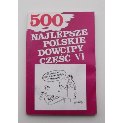 500 najlepsze polskie dowcipy cz. 6