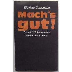 Mach's gut! Słowniczek tematyczny języka niemieckiego