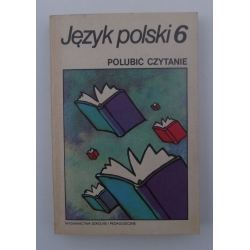 Język Polski 6 Polubić czytanie nr 2